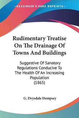 Libro Rudimentary Treatise On The Drainage Of Towns And B...