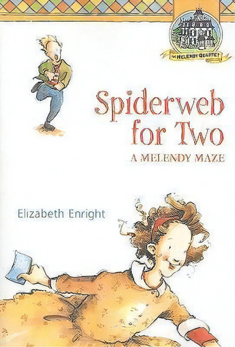 Spiderweb For Two : A Melendy Maze, De Elizabeth Enright. Editorial Square Fish, Tapa Blanda En Inglés