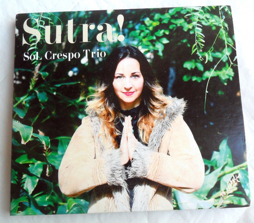 Sol Crespo Trío - Sutra ! Jazz Rock 2015 Cd Nuevo 