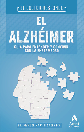 El Alzheimer - Manuel Martin Carrasco