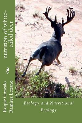 Libro Nutrition Of White-tailed Deer : Biology And Nutrit...