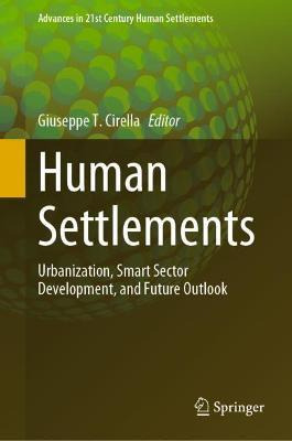 Libro Human Settlements : Urbanization, Smart Sector Deve...