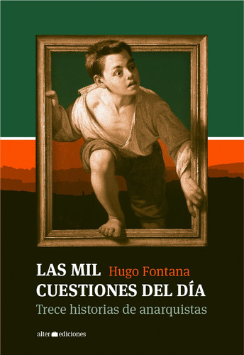 Mil Cuestiones Del Dia, Las - Hugo Fontana