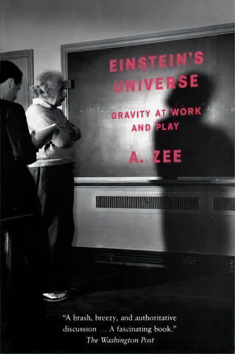Einstein's Universe : Gravity At Work And Play, De Anthony Zee. Editorial Oxford University Press Inc, Tapa Blanda En Inglés