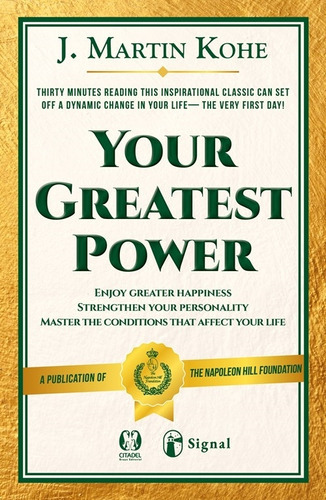 Your Greatest Power - J. Martin Kohe 