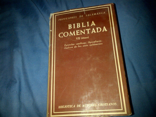 Biblia Comentada,nácar Colunga.bac.apocalipsis
