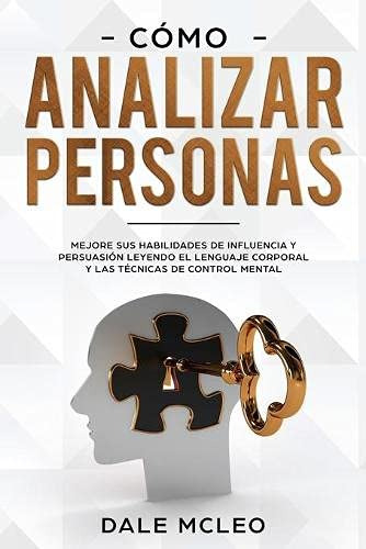 Como Analizar Personas Mejore Sus Habilidades De Influencia