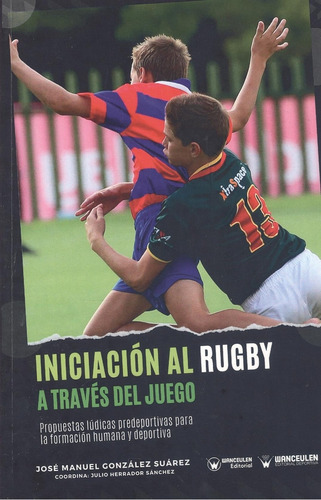 Libro Iniciación Al Rugby A Través Del Juego