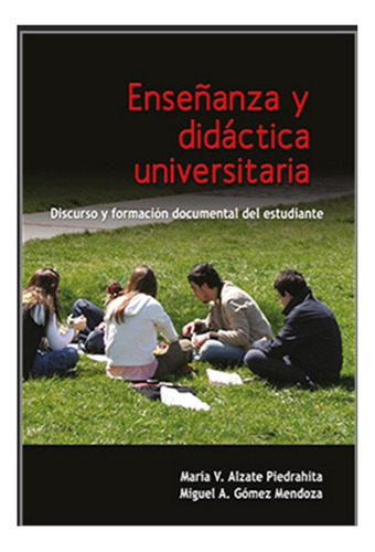 Enseñanza Y Didáctica Universitaria( Solo Nuevos/ Originales