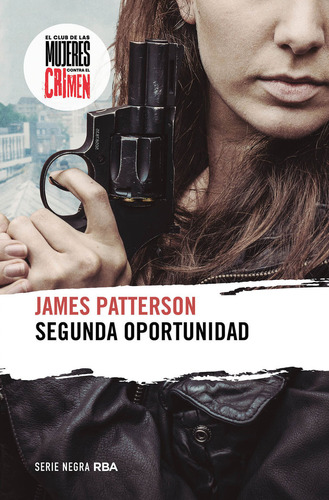 Libro Segunda Oportunidad - Patterson, James