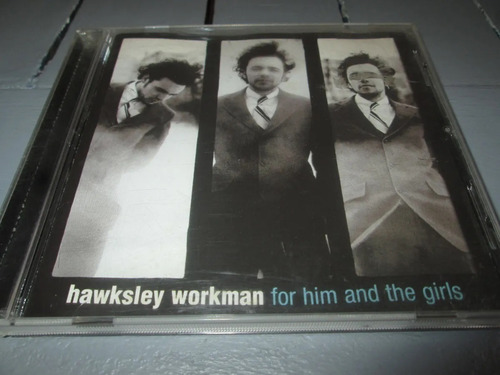 Cd Hawksley Workman For Him And The Girls Uk 34c
