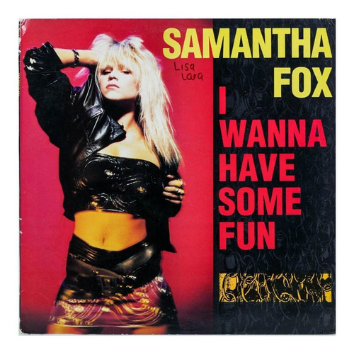Samantha Fox  - I Wanna Have Some Fun 12 Maxi Single Vinilo 