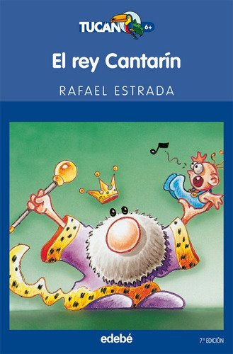 Libro Rey Cantarin,el Tua 7âªed