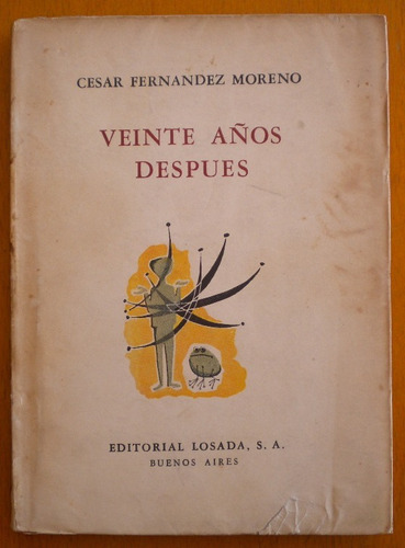 Fernandez Moreno César / Veinte Años Después. 1953 / Firmado