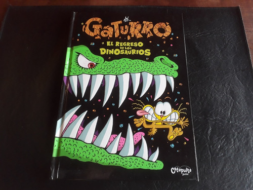 Gaturro - El Regreso De Los Dinosaurios - Nik -- Tapa Dura