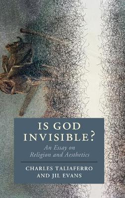 Libro Is God Invisible? : An Essay On Religion And Aesthe...