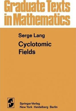 Libro Cyclotomic Fields - S. Lang