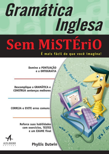 Gramática Inglesa Sem Mistério: É mais fácil do que você imagina, de Dutwin, Phyllis. Starling Alta Editora E Consultoria  Eireli, capa mole em português, 2011