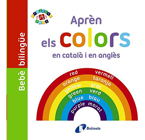 Bebè Bilingüe Aprèn Els Colors En Català I En Anglès -catala