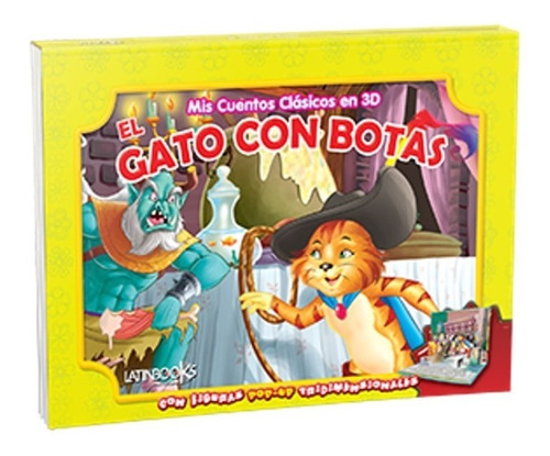 El Gato Con Botas - Mis Cuentos Clasicos 3d Pop Up