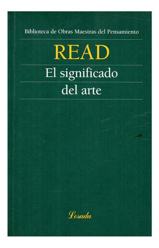 Significado Del Arte Read Editorial Losada En Español