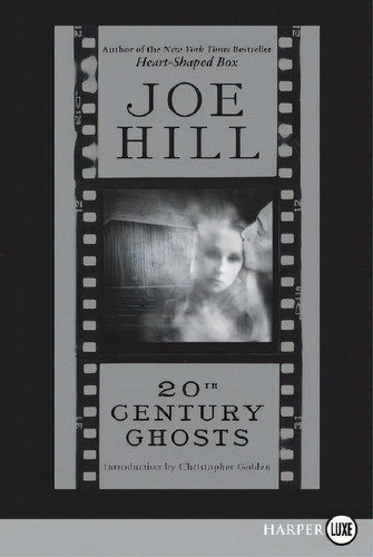 20th Century Ghosts, De Hill, Joe. Editorial Harperluxe, Tapa Blanda En Inglés