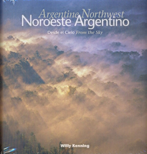 Noroeste Argentino - Kenning