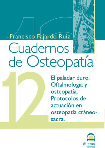 Libro Cuadernos De Osteopatã­a 12