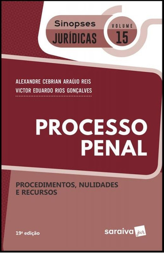 Processo Penal - Vol 15 - Sinopses Juridicas - Saraiva 19 Ed