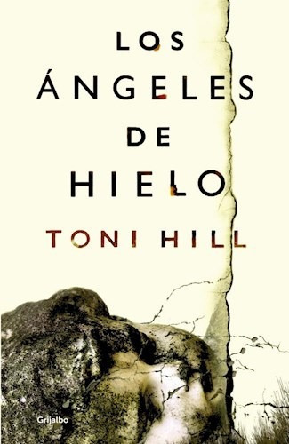 Los Angeles De Hielo - Hill Toni (libro)
