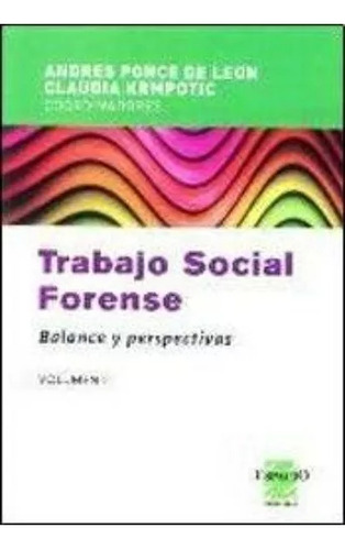 Libro Trabajo Social Forense De Ponce De Leon, Andres Espaci