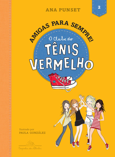 O clube do tênis vermelho (Vol.2), de Punset, Ana. Editora Schwarcz SA, capa mole em português, 2018