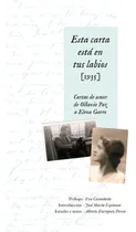 Comprar Esta Carta Está En Tus Labios - 1935 - José María Espinasa