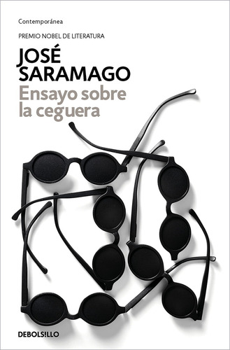 Ensayo Sobre La Ceguera - José Saramago