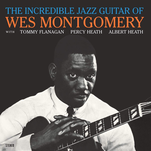Vinilo: La Increíble Guitarra De Jazz De Wes Montgomery