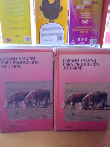 Ganado Vacuno Para Producción De Carne Tomos 2 Y 3