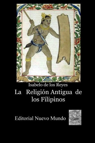 La Religion Antigua De Los Filipinos