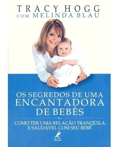 Os Segredos De Uma Encantadora De Bebês