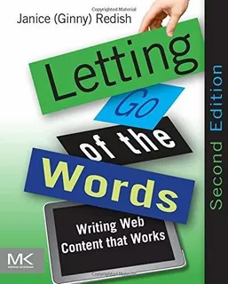 Book : Letting Go Of The Words Writing Web Content That...