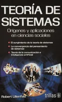 Comprar Teoría De Sistemas Orígenes Y Aplicaciones Trillas