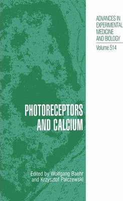 Libro Photoreceptors And Calcium - Wolfgang Baehr