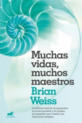 Libro Muchas Vidas, Muchos Maestros