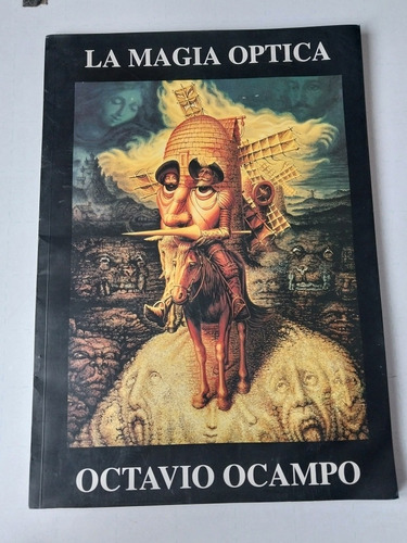 Libro. La Magia Óptica De Octavio Ocampo. 1a. Edic. 1994.