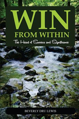 Libro Win From Within: The Heart Of Success And Significa...