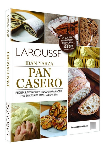 Pan Casero Larousse Recetas Tecnicas Y Trucos Para Hacer Pan