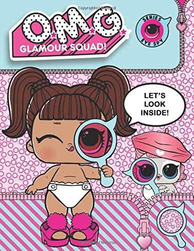 Omg Glamour Squad Eye Spy Doll Coloring Book For Kids Enjoy 