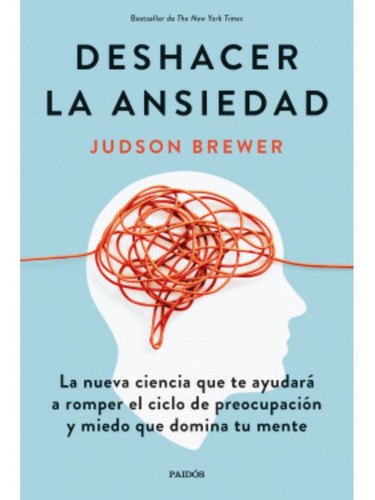 Imagen 1 de 1 de Deshacer La Ansiedad