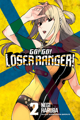 Libro Go! Go! Loser Ranger! 2 - Haruba, Negi