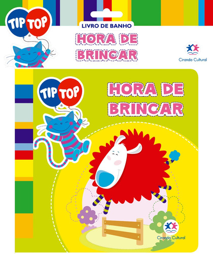 Tip Top - Hora de brincar, de Cultural, Ciranda. Ciranda Cultural Editora E Distribuidora Ltda., capa mole em português, 2013