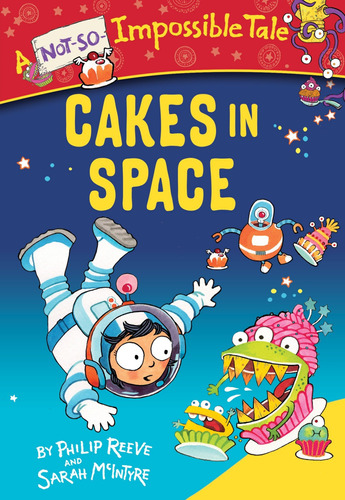 Libro Cakes In Space De Reeve Philip